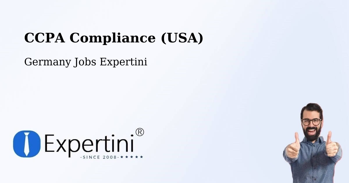 CCPA Privacy Rights & Compliance Notice – Geiselbach - Germany Jobs Expertini