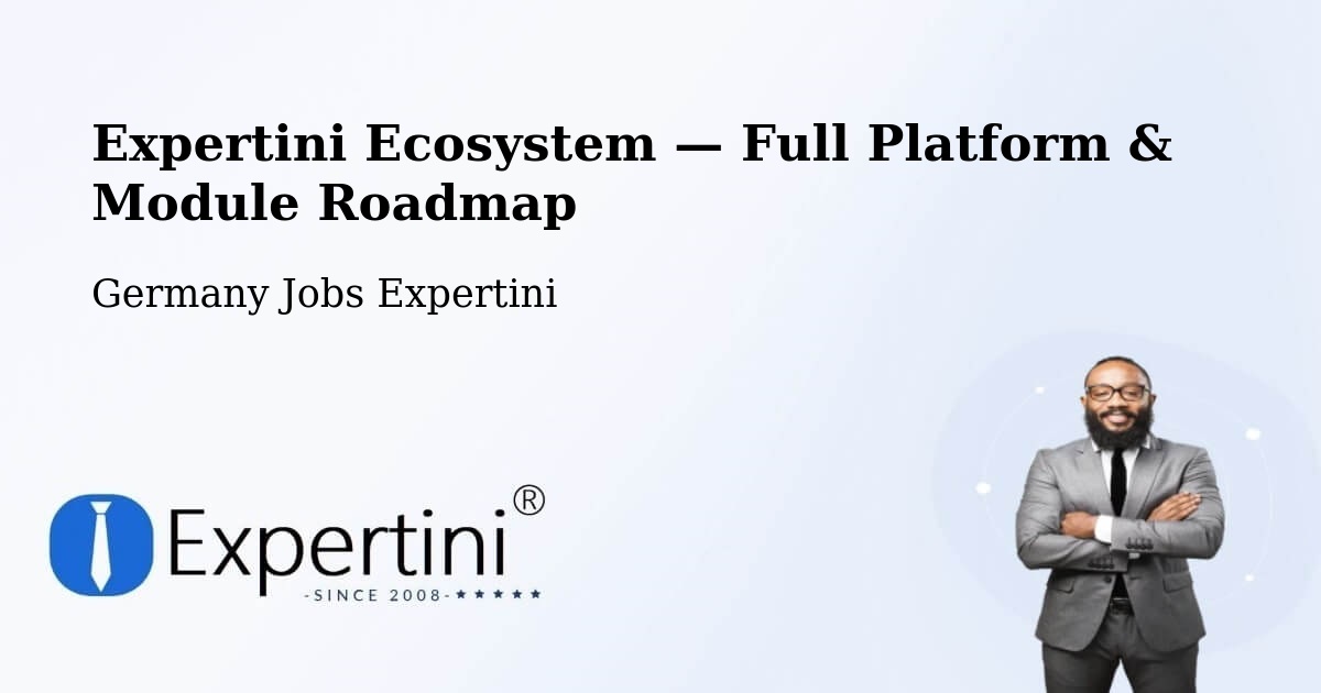 Expertini Ecosystem — Full Platform & Module Roadmap – Geiselbach