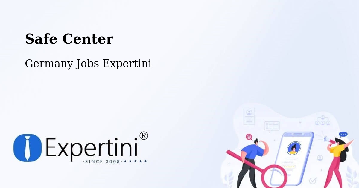 Safe Center - Germany Jobs Expertini