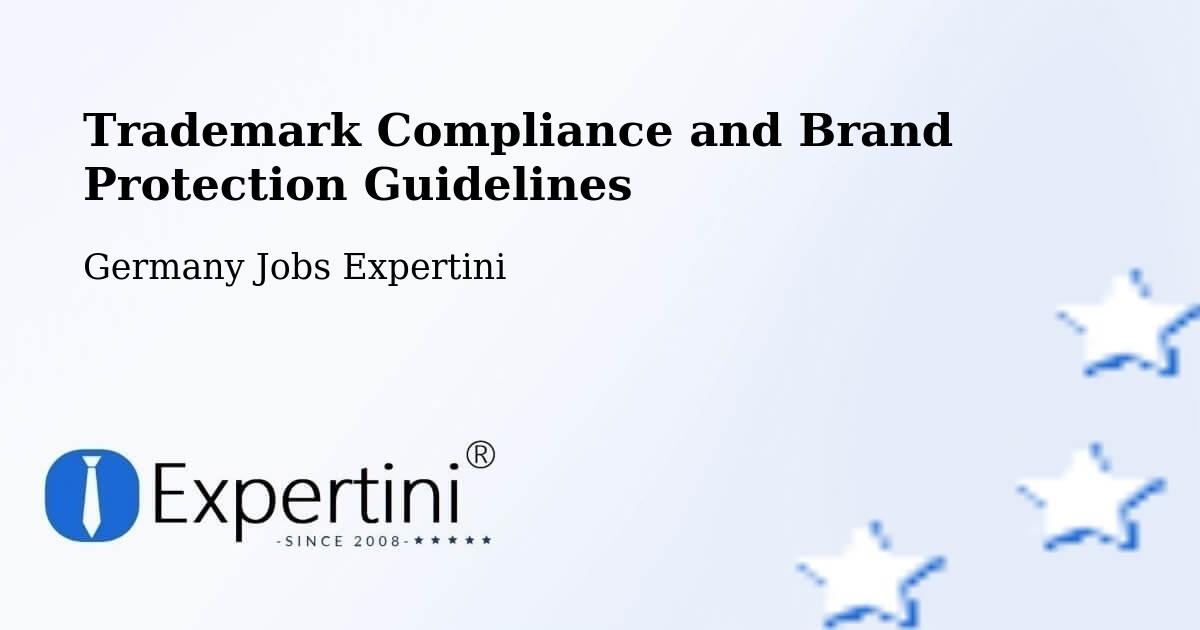 Trademark & Brand Protection Guidelines – Geiselbach - Germany Jobs Expertini